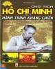 Ebook Chủ tịch Hồ Chí Minh với hành trình kháng chiến: Phần 2 - Đỗ Hoàng Linh