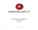 Bài giảng Marketing quốc tế: Chương 6 - Chiến lược sản phẩm trên thị trường thế giới