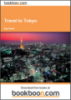 Ebook Travel to Tokyo  