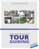 Ebook Vietnam tourism occupational standards: Tour guiding - Part 2