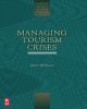 Ebook Managing tourism crises (Tourism crises: Causes, consequences and management): Part 1