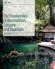 Ebook The economics of recreation, leisure and tourism (Fourth edition): Part 1
