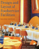 Ebook Design and layout of foodservice facilities (Second edition): Part 1