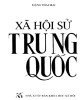 Ebook Xã hội sử Trung Quốc: Phần 2