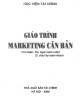 Giáo trình Marketing căn bản: Phần 2 - ThS. Ngô Minh Cách