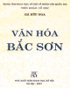 Ebook Văn hóa Bắc Sơn: Phần 1