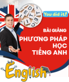 Bài giảng Phương pháp học tiếng Anh
