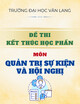 Đề thi kết thúc học phần học kì 2 môn Quản trị sự kiện và hội nghị năm 2021-2022