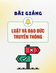 Bài giảng Luật và đạo đức truyền thông - Trường Đại học Kinh tế Quốc Dân