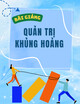 Bài giảng Quản trị khủng hoảng - Trường Đại học Kinh tế Quốc dân