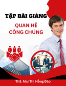 Tập bài giảng Quan hệ công chúng - ThS. Mai Thị Hồng Đào