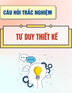 Trắc nghiệm môn Tư duy thiết kế