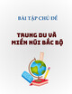 Bài tập Chủ đề: Trung du và miền núi Bắc Bộ