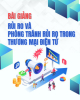 Bài giảng Rủi ro và phòng tránh rủi ro trong thương mại điện tử - ThS. Nguyễn Phương Chi