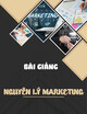 Bài giảng Nguyên lý marketing: Chương 10