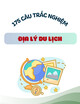 175 câu trắc nghiệm Địa lý du lịch