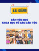 Bài giảng Dân tộc học: Khoa học về các dân tộc