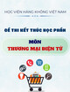 Đề thi kết thúc học phần học kì 3 môn Thương mại điện tử năm 2023-2024
