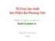 Bài giảng Tổ chức sản xuất sản phẩm đa phương tiện: Phần 3 - Nguyễn Anh Hào (tt)