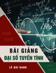 Bài giảng Đại số tuyến tính: Chương 1.2 - Lê Quí Danh