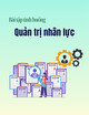 Bài tập tình huống Quản trị nhân lực (Case study)