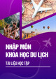 Tài liệu học tập Nhập môn khoa học du lịch