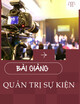 Bài giảng Quản trị sự kiện: Chương 1 - ThS. Bùi Xuân Luân