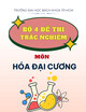 Bộ 4 đề thi trắc nghiệm Hóa đại cương có đáp án