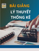 Bài giảng Lý thuyết thống kê - Chương 4: Nghiên cứu thống kê các mức độ của hiện tượng kinh tế xã hội
