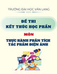 Đề thi kết thúc học phần học kì 2 môn Thực hành phân tích tác phẩm điện ảnh năm 2024-2025